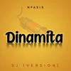 About Dinamita-DJ Version Song