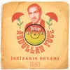 İntizarın Devamı (Dj Bey Rework)