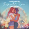 About Young And In Love-Sam de Jong Remix Song