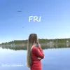 Fri