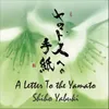 A Letter To the Yamato