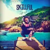 About Skillful Song