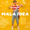 About Mala Idea Song