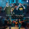 Lázaro y Menchito-En Vivo