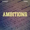 About Ambitions (feat. Damien) Song