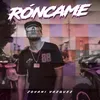 About Róncame Song