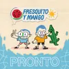 About Pronto Song