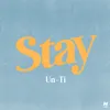 About Stay Song