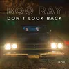 About Don't Look Back Song