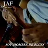 About Soy Hombre de Blues-En Vivo Song