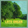 About Late Dager Song