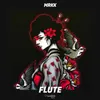 About Flue-Extended Mix Song