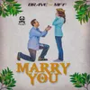 Marry You