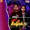 Dil Selfish