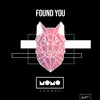 About Found You Song