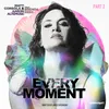 Every Moment-Sordid Soundz Dub