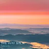 About The Way Back Song