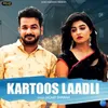 About Kartoos Laadli Song