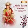 Maha Laxmi Mantra (Om Shreeng Namah 108 Times)