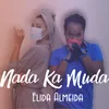 About Nada Ka Muda Song
