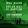 Break Out Of Babylon-Radio Edit