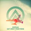 Get Away from Here-Extended Mix