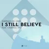 About I Still Believe Song