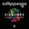 About Diamonds-Alex Di Ciò Remix Song