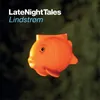Late Night Tales: Lindstrøm-Continuous Mix