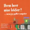 Hvem Laver Mine Lektier Mens Jeg Spiller Computer?