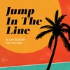 About Jump in the Line (feat. Alex Cuba) Song