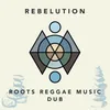 Roots Reggae Music Dub