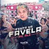 About Cria da Favela Song
