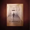 About Firesale Song