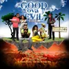 Good Ova Evil Riddim-Instrumental