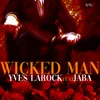 About Wicked Man Song