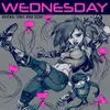 The True Story of Wednesday