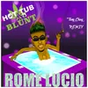 Hot Tub &'a Blunt-Tony Choy Remix