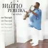 Mario Pereira No Sacopã