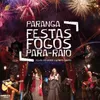 Festas, Fogos, Para-Raio-Ao Vivo