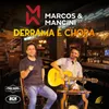 About Derrama e Chora Song