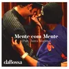 Mente Com Mente-daBossa Sessions