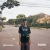 About Topo Song