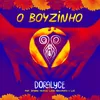 About O Boyzinho Song