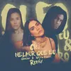About Melhor Que Eu-Glazba, Vitoria Ribeiro Remix Song