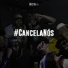 #cancelanós