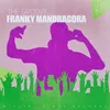 The Groove-Mandragora Feelings Dub