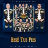 Besé Tus Pies