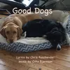 Good Dogs