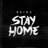 About Stay the Fuck Home Song